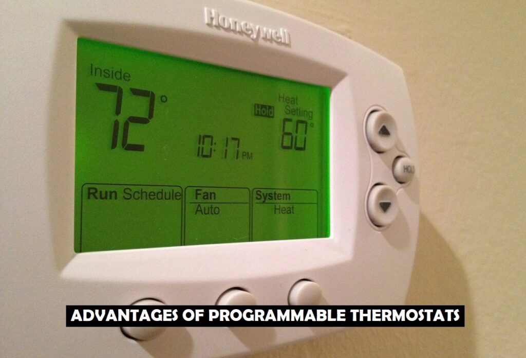 Advantages Of Programmable Thermostats In HVAC Systems