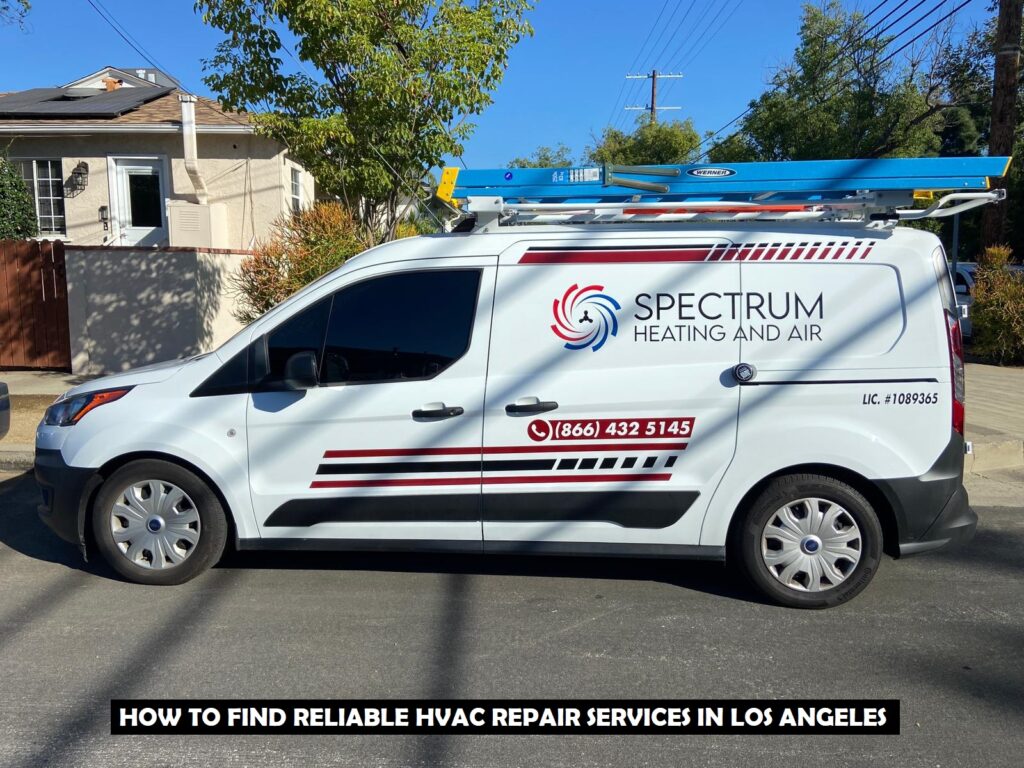 Reliable HVAC Repair Services in Los Angeles