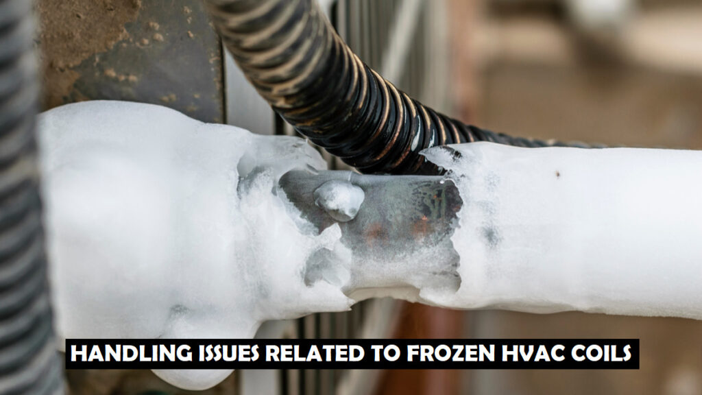Frozen HVAC Coils